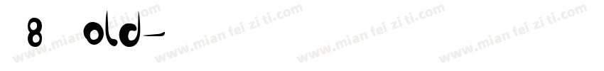 U8 Bold字体转换